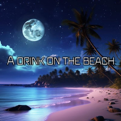 A drink on the beach(Remastered 2024)/Makoto