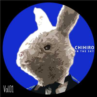 アルバム/CHIHIRO IN THE SKY Vol.1/CHIHIRO IN THE SKY