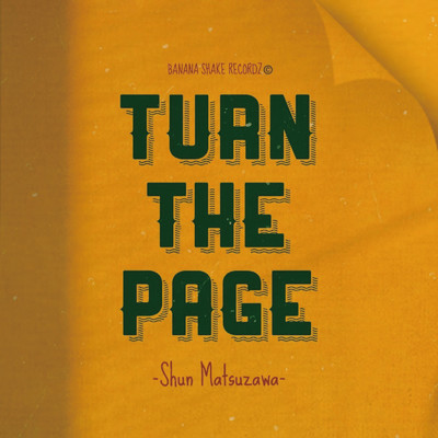 TURN THE PAGE/Shun Matsuzawa