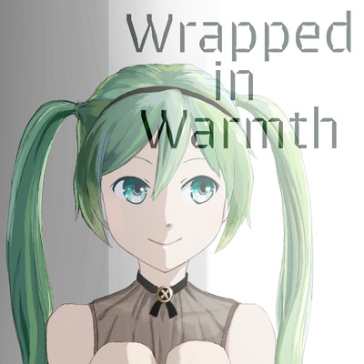 シングル/Wrapped in Warmth (feat. 初音ミク)/COSMIC MEMORY