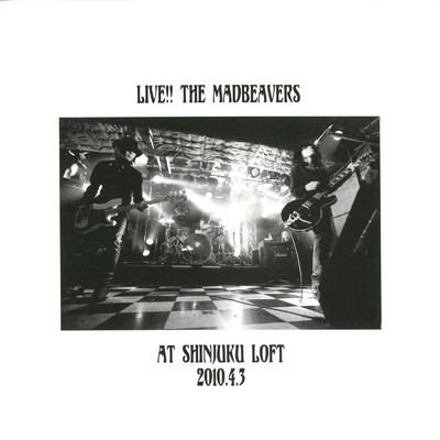 アルバム/LIVE！！ THE MADBEAVERS/MADBEAVERS