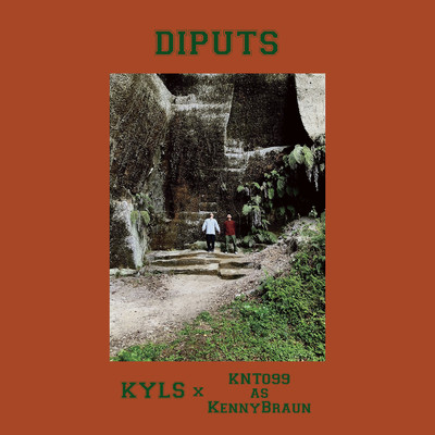 DIPUTS/KYLS & KNT099 as KennyBraun