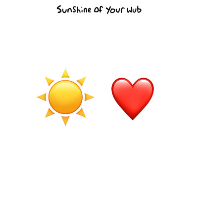 SUNSHiNE OF YOUR WUB/YOOKIE