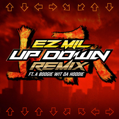 シングル/Up Down (Clean) (featuring A Boogie wit da Hoodie／Remix)/Ez Mil
