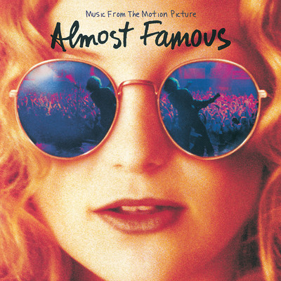 Almost Famous (Music From The Motion Picture)/Various Artists
