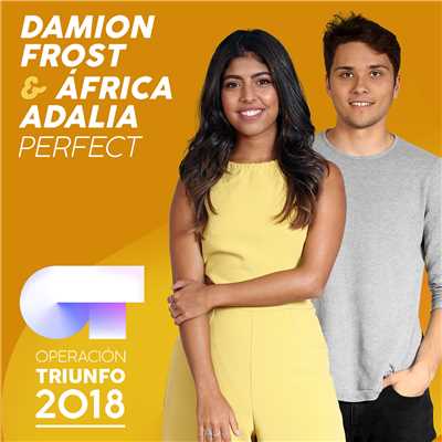 Perfect (Operacion Triunfo 2018)/Damion Frost／Africa