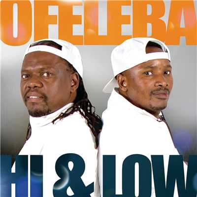 アルバム/Hi & Low/Ofeleba