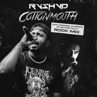 Cottonmouth (Rock Mix)/Rvshvd／Ice Nine Kills