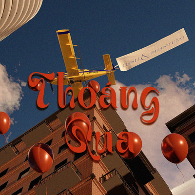 Thoang Qua/Dash & PhanTung