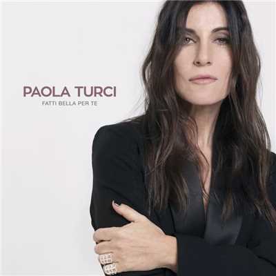 シングル/Fatti bella per te/Paola Turci