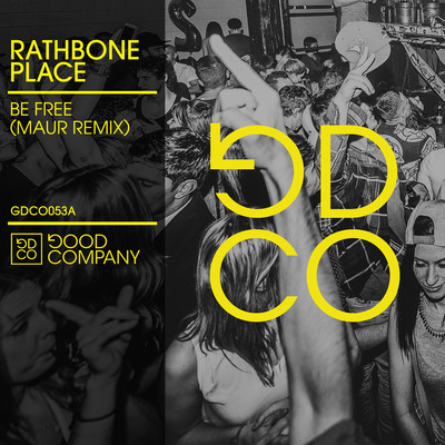 Be Free (Maur Remix)/Rathbone Place