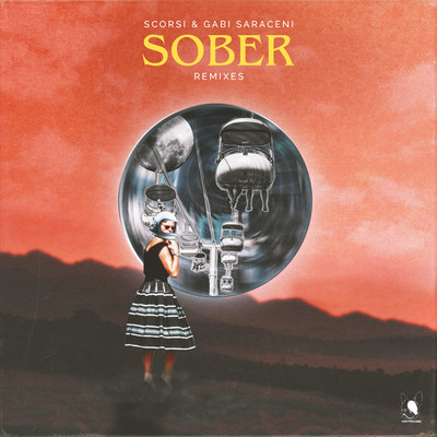 Sober (Remixes)/Scorsi