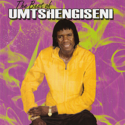 アルバム/Best Of Umtshengiseni/Umtshengiseni