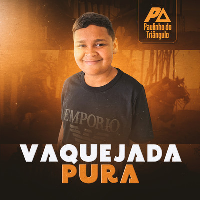 アルバム/Vaquejada Pura/Paulinho do Triangulo