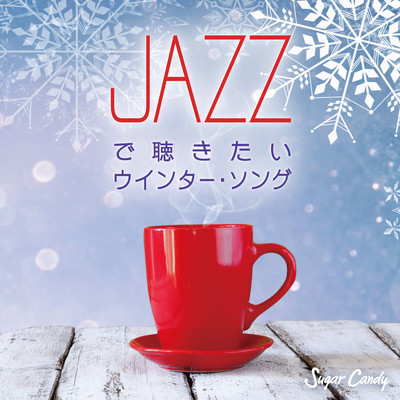 アルバム/JAZZで聴きたいウインター・ソング/Moonlight Jazz Blue and JAZZ PARADISE