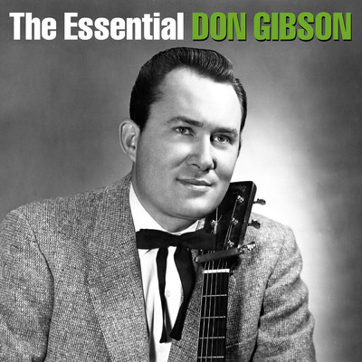 アルバム/The Essential Don Gibson/Don Gibson