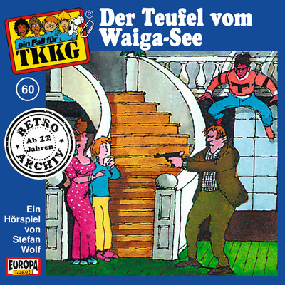 060／Der Teufel vom Waiga-See/TKKG Retro-Archiv