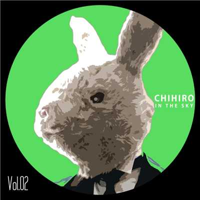 アルバム/CHIHIRO IN THE SKY Vol.2/CHIHIRO IN THE SKY