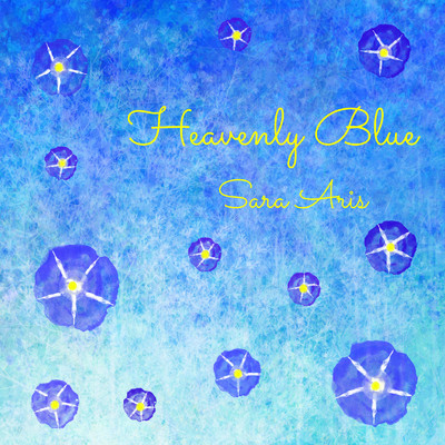 Heavenly Blue (Acoustic Ver.)/Sara Aris