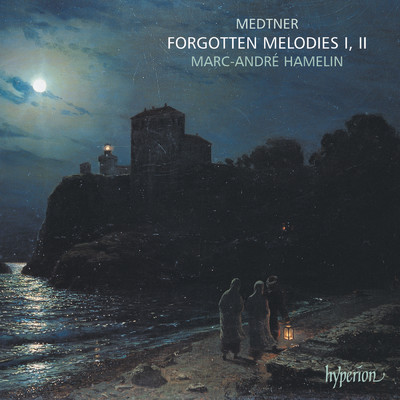 Medtner: Forgotten Melodies; Skazki, Op. 8/マルク=アンドレ・アムラン