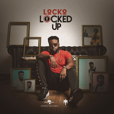 Locked Up/Locko