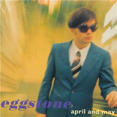 アルバム/April And May/Eggstone