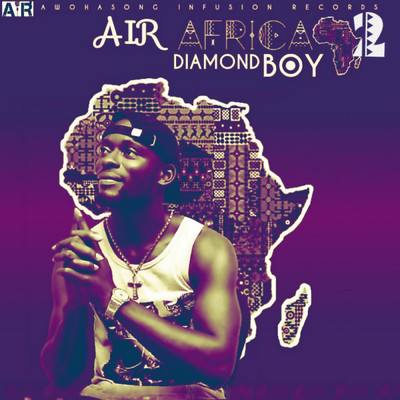 A.I.R Africa 2/Diamond Boy