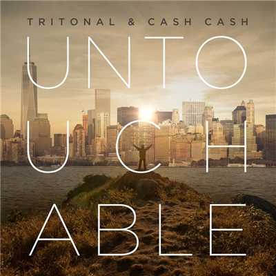 Untouchable (Remixes)/Tritonal and Cash Cash
