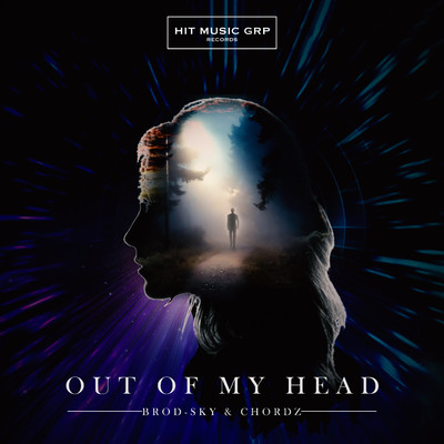 Out Of My Head/Brod-Sky & chordz