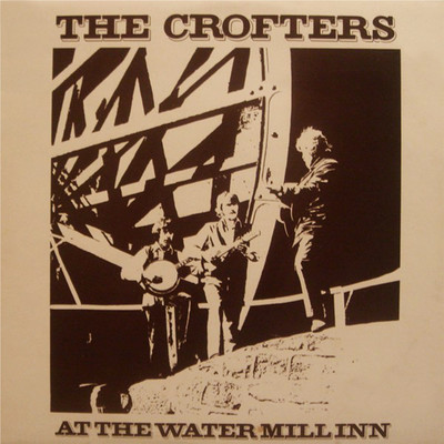 Wild Mountain Thyme/The Crofters
