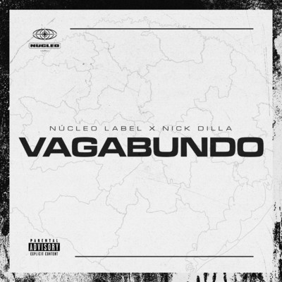 Vagabundo/Nucleo Label & Nick Dilla