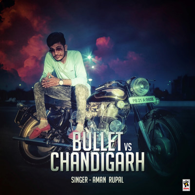 Bullet VS Chandigarh/Aman Rupal