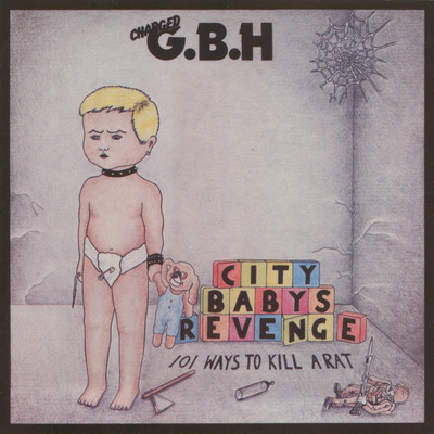アルバム/City Baby's Revenge/G.B.H.