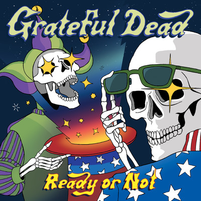 アルバム/Ready or Not (Live)/Grateful Dead