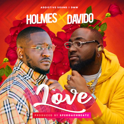 Love (feat. Davido)/Holmes
