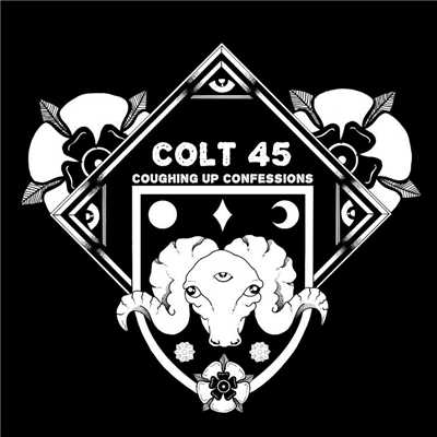 アルバム/Coughing Up Confessions/COLT 45