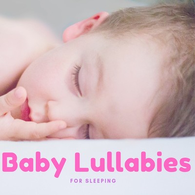 Baby Lullabies For Sleeping/Relax α Wave