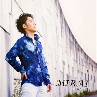 アルバム/MIRAI/SHOHEI