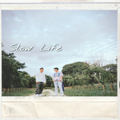 シングル/Slow Life (feat. Tummy)/Svg Oxxx