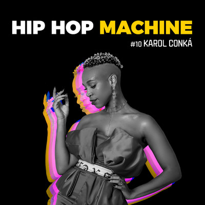 Hip Hop Machine #10/レオ・ガンデルマン／Machine Series／Karol Conka