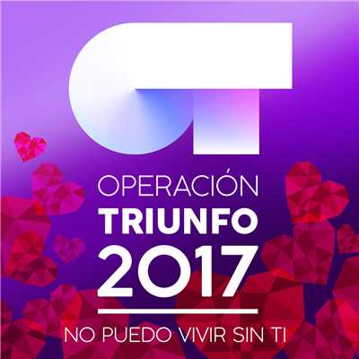 シングル/Te Quiero/Operacion Triunfo 2017