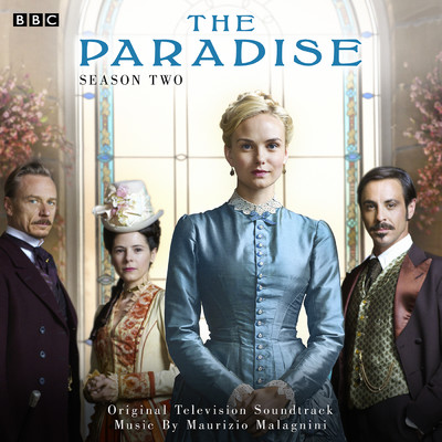 The Paradise Season Two (Original Television Soundtrack)/Maurizio Malagnini