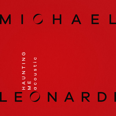 シングル/Haunting Me (Acoustic)/Michael Leonardi