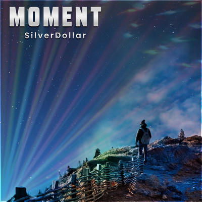 シングル/Moment/SilverDollar