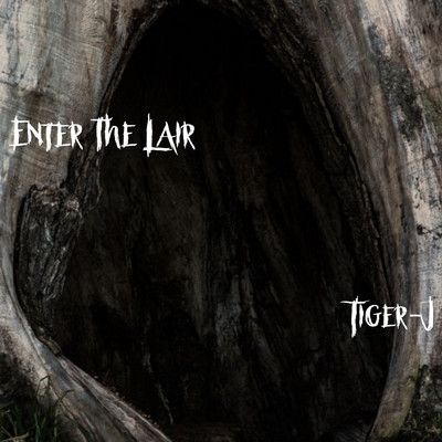 アルバム/Enter the Lair/Tiger-J