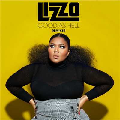 Good as Hell (Remixes)/Lizzo