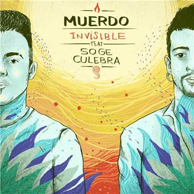 シングル/Invisible (feat. Soge Culebra)/Muerdo