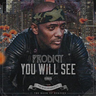 You Will See (feat. Berto Rich)/The Prodigy