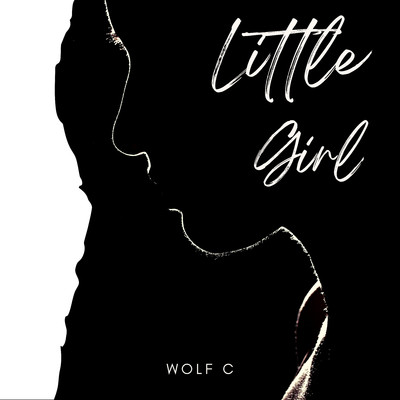 LITTLE GIRL/Wolf C