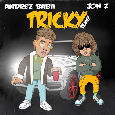Tricky (Remix)/Andrez Babii